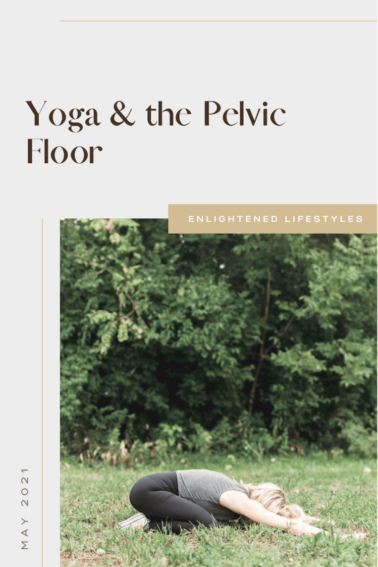 yoga and the pelvic&nbsp;floor